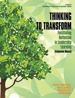Jillian M. Volpe White, Maritza Torres, Jillian  M. Volpe White, Kathy L. Guthrie, Jillian M. Volpe White, Kathy L. Guthrie, USA) Guthrie, Kathy L. (Florida State University - Thinking to Transform, Häftad