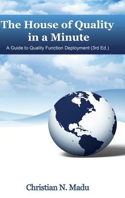 Christian N. Madu - House of Quality in a Minute, Inbunden