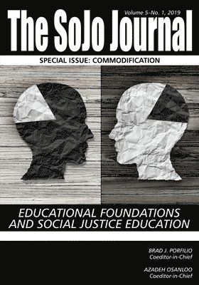 Brad J. Porfilio, Azadeh F. Osanloo, Azadeh Osanloo - SoJo Journal Vol 5 Issue 1, Häftad