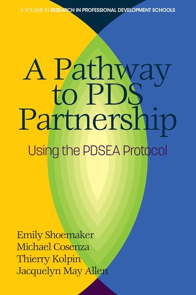 Emily Shoemaker, Michael N. Cosenza, Thierry Kolpin, Jacquelyn May Allen - Pathway to PDS Partnership, Häftad