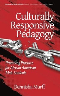 bokomslag Culturally Responsive Pedagogy