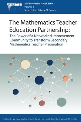 The Mathematics Teacher Education Partnership 1