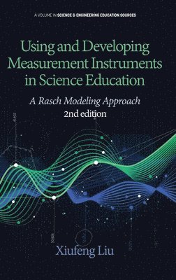 Using and Developing Measurement Instruments in Science Education 1