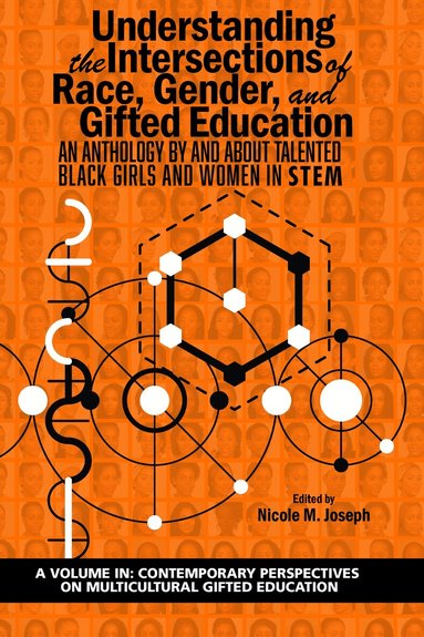 Nicole M. Joseph - Understanding the Intersections of Race, Gender, and Gifted Education, Häftad