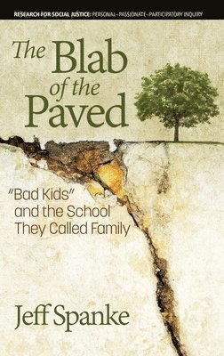 Jeff Spanke - Blab of the Paved, Inbunden