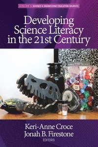 bokomslag Developing Science Literacy in the 21st Century