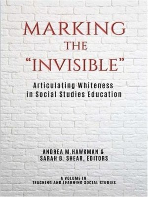 Marking the "Invisible" 1