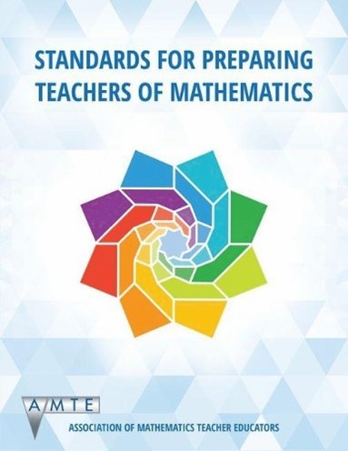 bokomslag Standards for Preparing Teachers of Mathematics