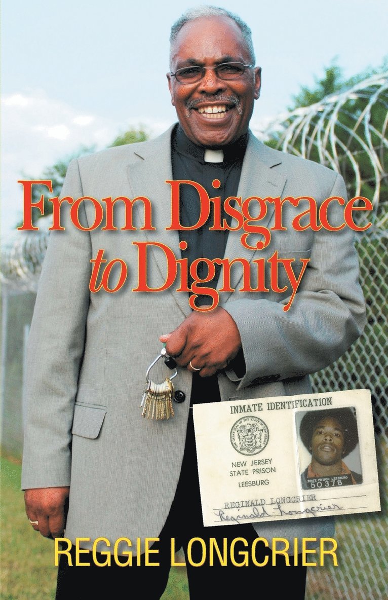 From Disgrace to Dignity 1