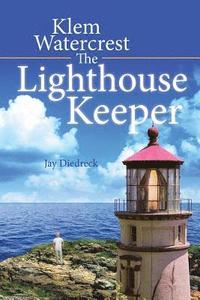 bokomslag Klem Watercrest The Lighthouse Keeper