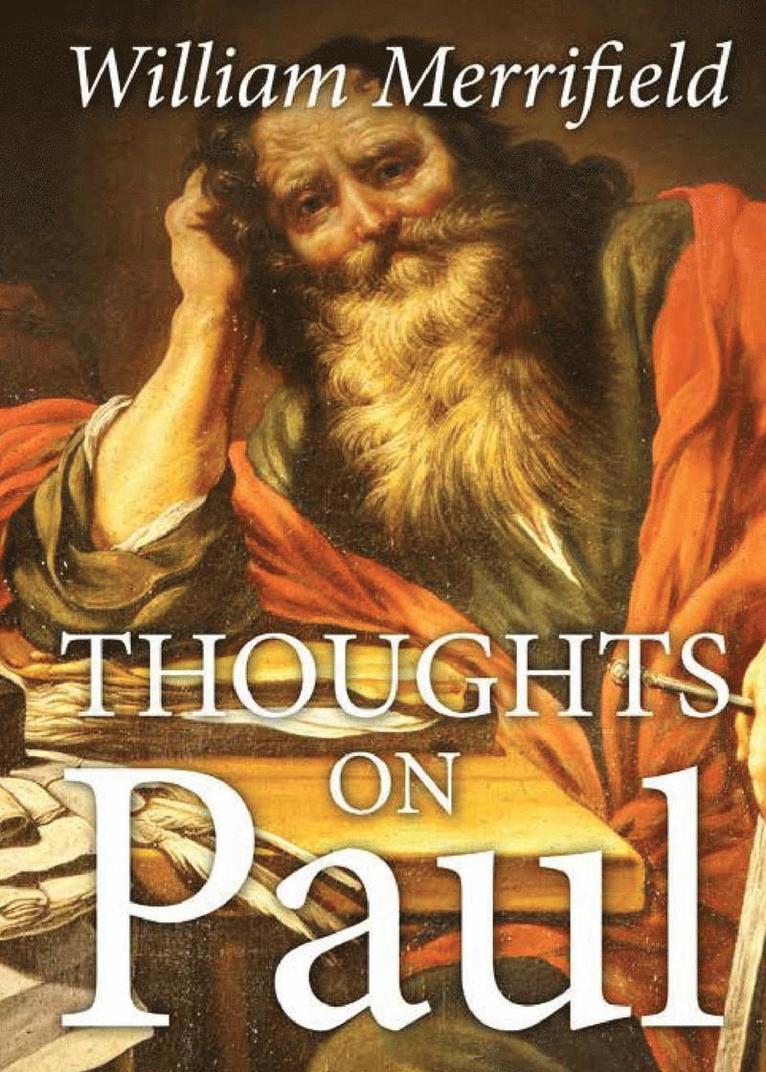 Thoughts on Paul 1
