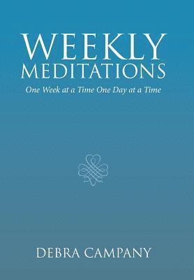 Weekly Meditations 1