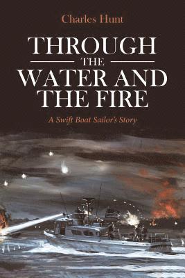 Through the Water and the Fire 1