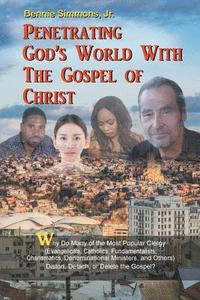 bokomslag Penetrating God's World with the Gospel of Christ
