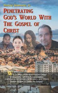 bokomslag Penetrating God's World with the Gospel of Christ