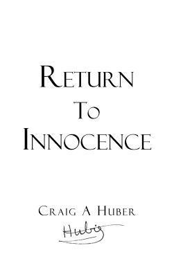 Return to Innocence 1