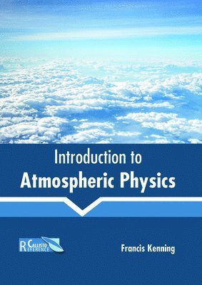 Introduction to Atmospheric Physics 1