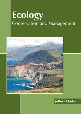 bokomslag Ecology: Conservation and Management