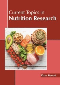 bokomslag Current Topics in Nutrition Research