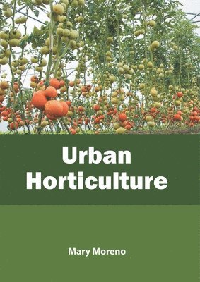 bokomslag Urban Horticulture