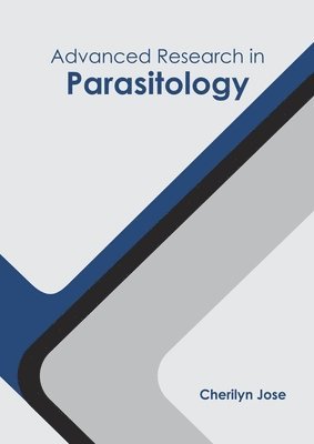 Advanced Research in Parasitology 1