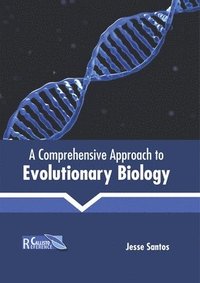 bokomslag Comprehensive Approach to Evolutionary Biology
