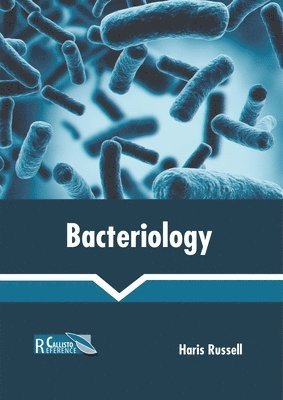 Haris Russell - Bacteriology, Inbunden