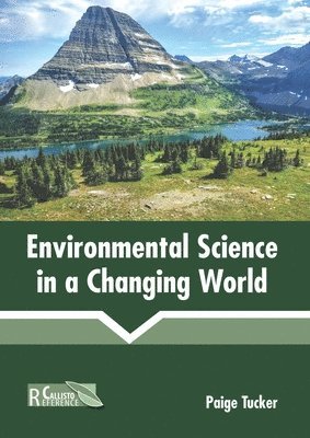 bokomslag Environmental Science in a Changing World