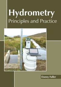 bokomslag Hydrometry: Principles and Practice