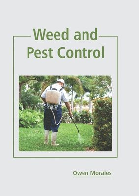 bokomslag Weed and Pest Control