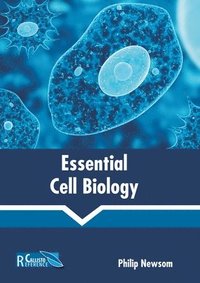 bokomslag Essential Cell Biology