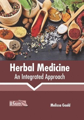 bokomslag Herbal Medicine: An Integrated Approach