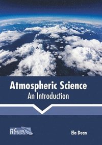 bokomslag Atmospheric Science: An Introduction