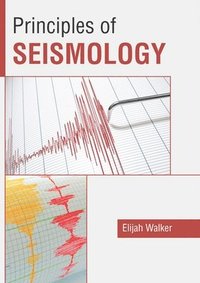 bokomslag Principles of Seismology