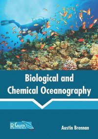 bokomslag Biological and Chemical Oceanography