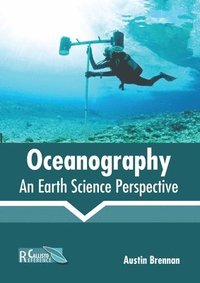 bokomslag Oceanography: An Earth Science Perspective