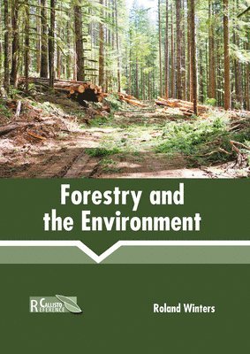 bokomslag Forestry and the Environment