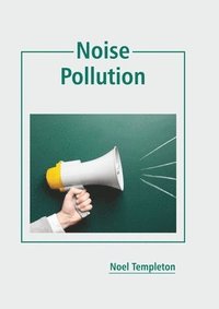 bokomslag Noise Pollution