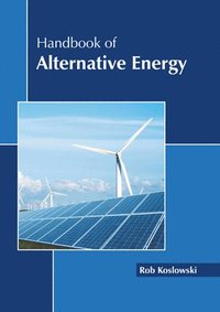 bokomslag Handbook of Alternative Energy