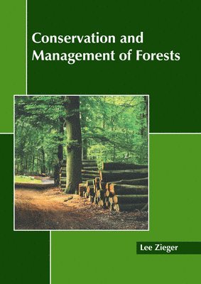 bokomslag Conservation and Management of Forests