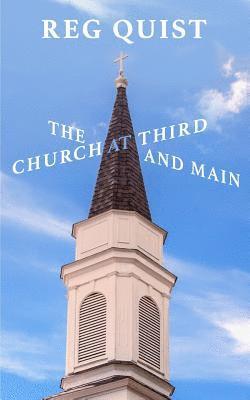Church at Third and Main
