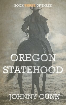 bokomslag Oregon Statehood