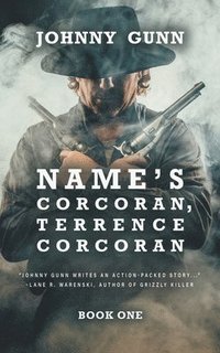 bokomslag Name's Corcoran, Terrence Corcoran