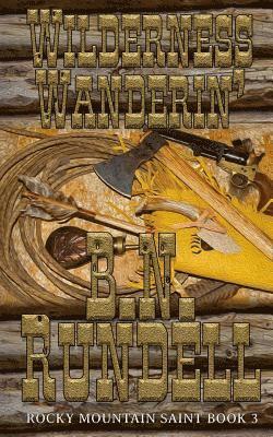 Wilderness Wanderin'