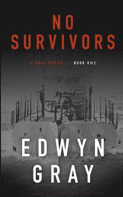 Edwyn Gray - No Survivors, Häftad