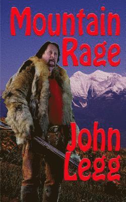 John Legg - Mountain Rage, Häftad
