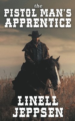 Pistol Man's Apprentice