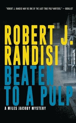 Robert J Randisi - Beaten To A Pulp, Häftad