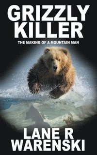 bokomslag Grizzly Killer