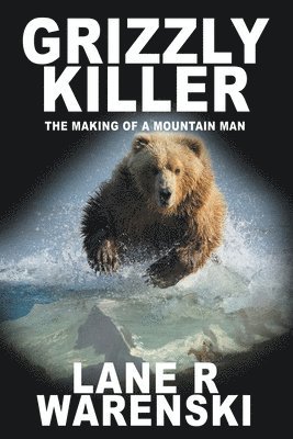 bokomslag Grizzly Killer